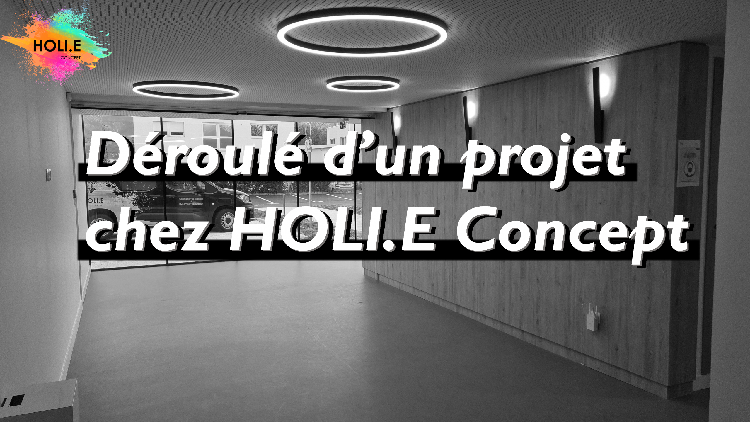Le déroulé d&rsquo;un projet chez HOLI.E Concept !